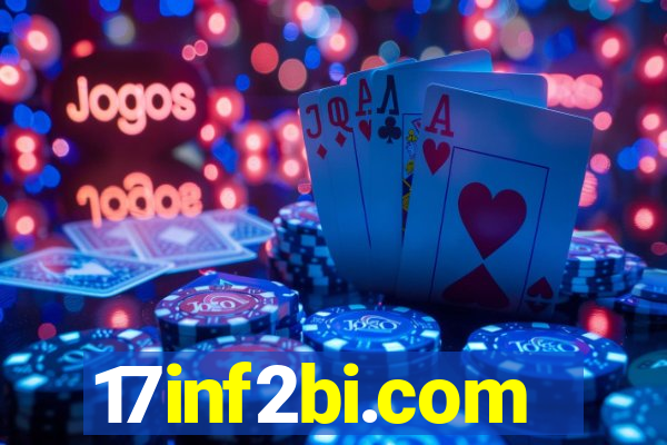 17inf2bi.com