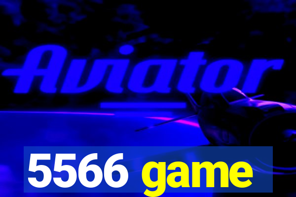 5566 game