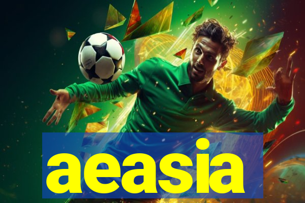 aeasia