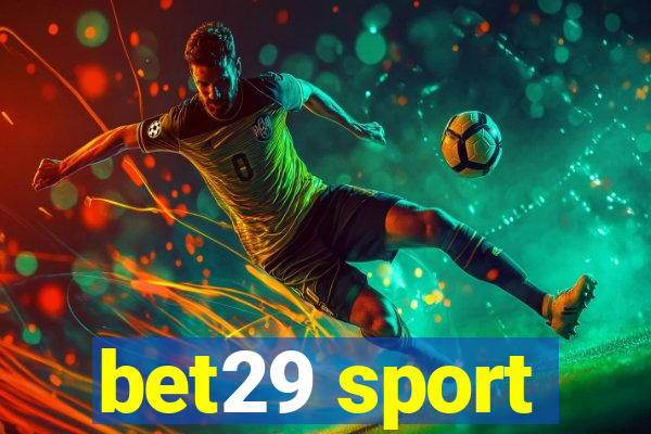 bet29 sport
