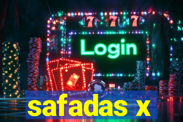 safadas x