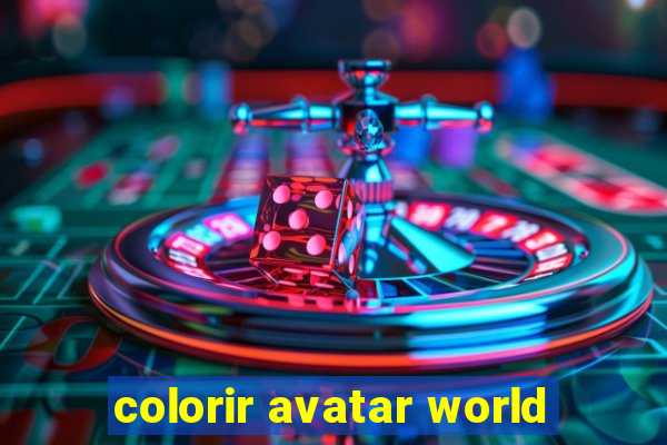 colorir avatar world