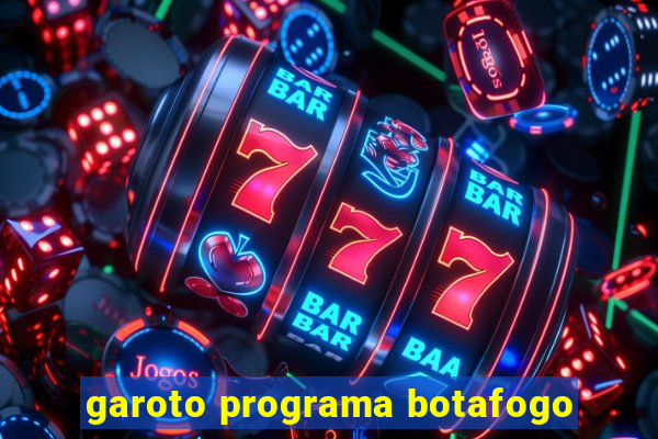 garoto programa botafogo