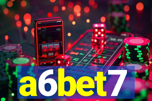 a6bet7