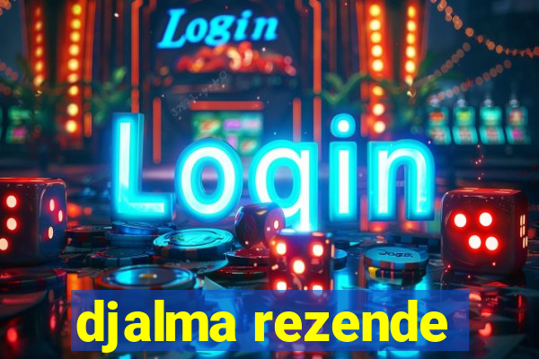 djalma rezende