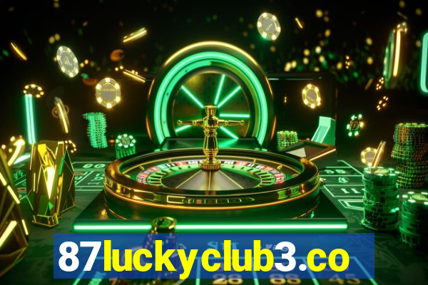 87luckyclub3.com