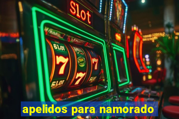 apelidos para namorado