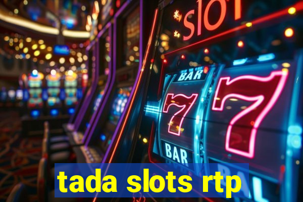 tada slots rtp