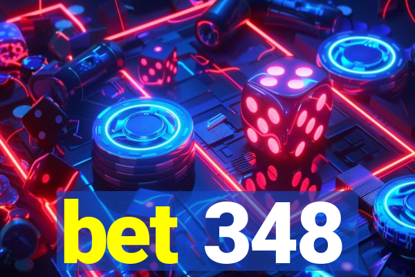 bet 348