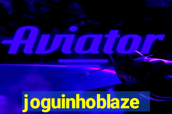 joguinhoblaze