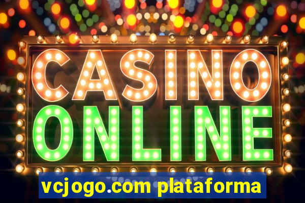 vcjogo.com plataforma