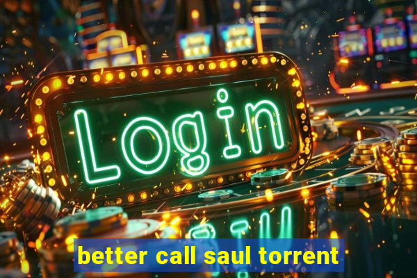 better call saul torrent