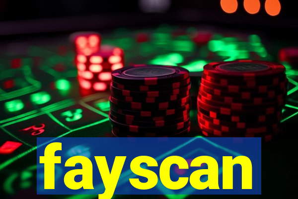 fayscan