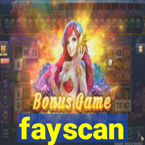 fayscan