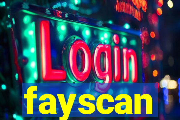 fayscan