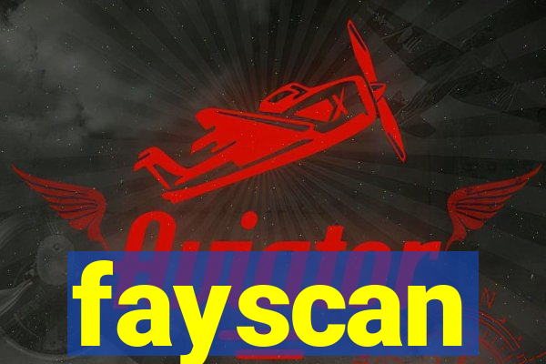 fayscan