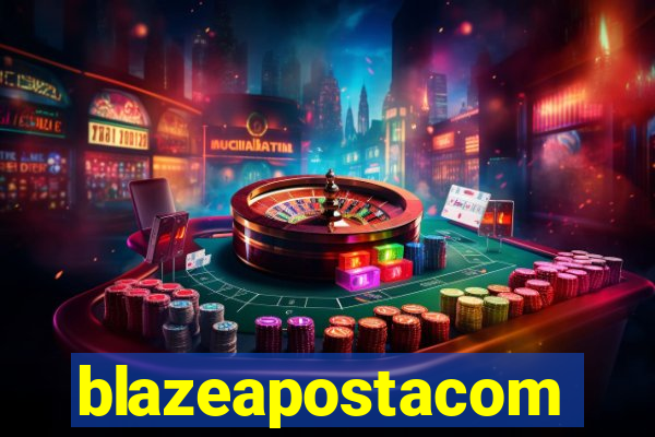 blazeapostacom