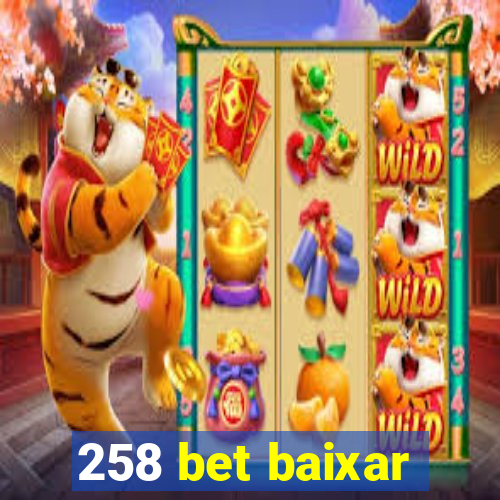 258 bet baixar