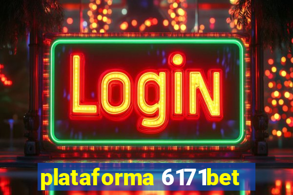 plataforma 6171bet