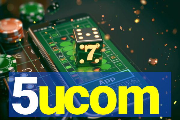 5ucom
