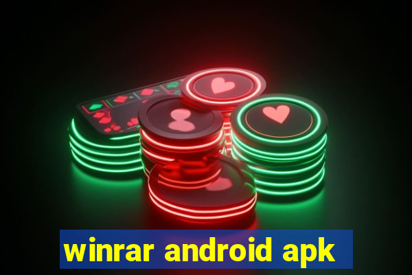 winrar android apk