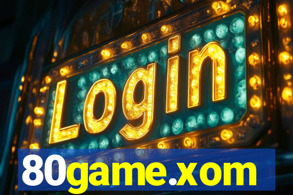 80game.xom