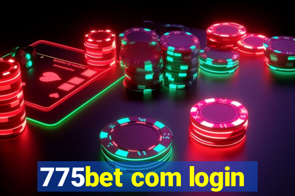 775bet com login