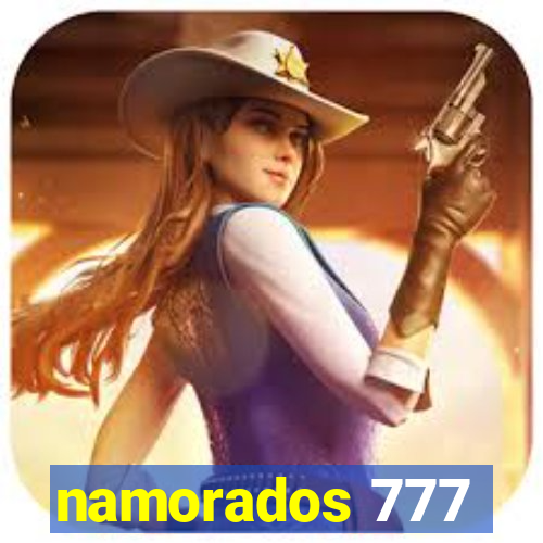 namorados 777