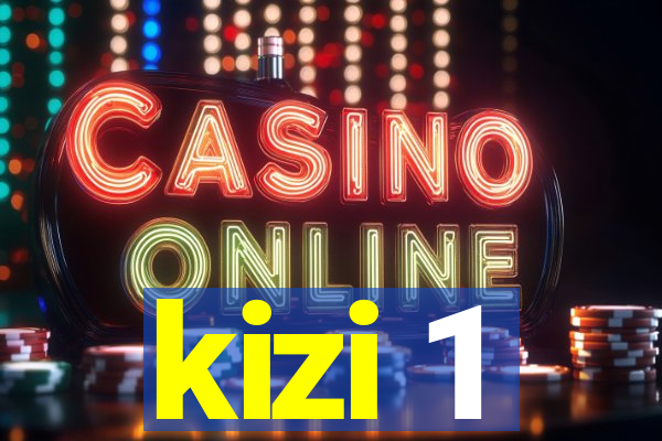 kizi 1