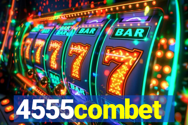4555combet