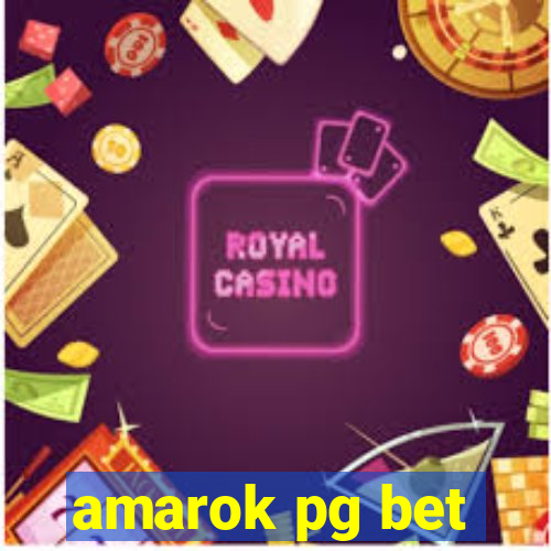 amarok pg bet