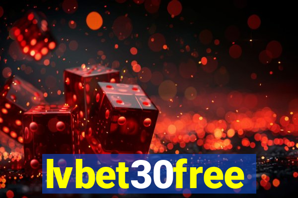 lvbet30free