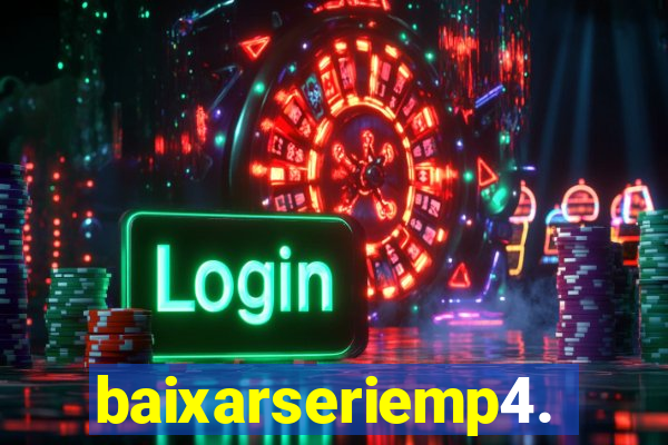 baixarseriemp4.mp