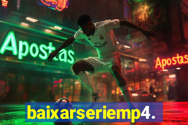 baixarseriemp4.mp