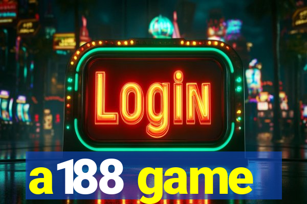 a188 game