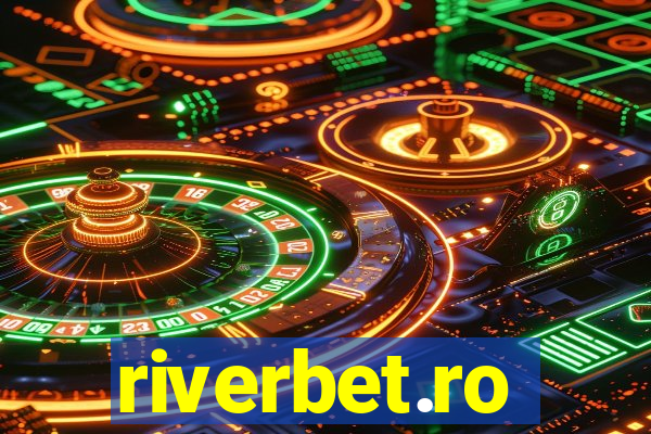 riverbet.ro