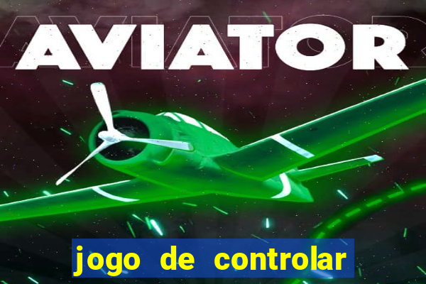 jogo de controlar as pessoas