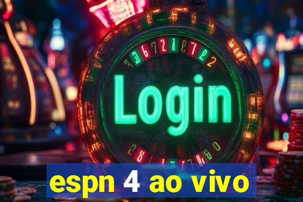 espn 4 ao vivo