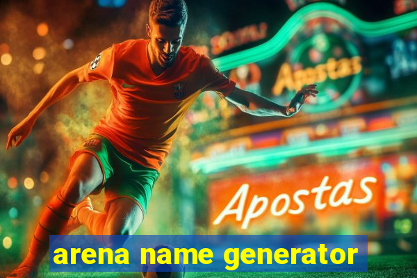 arena name generator