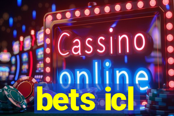 bets icl