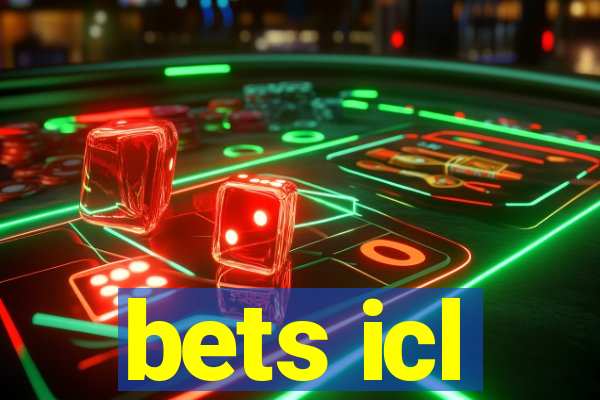 bets icl