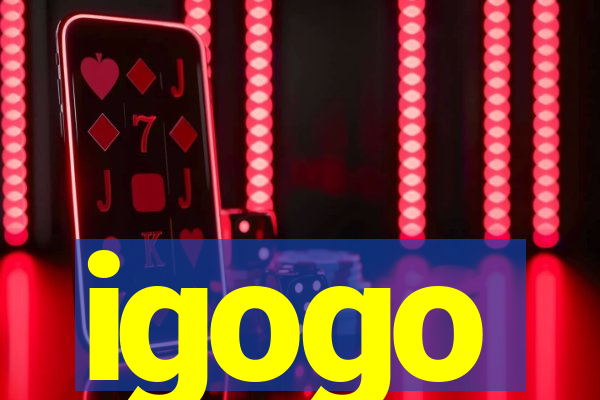 igogo