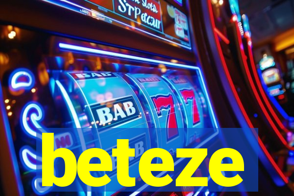 beteze