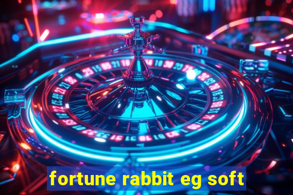 fortune rabbit eg soft