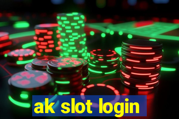ak slot login
