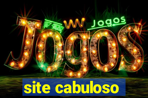 site cabuloso