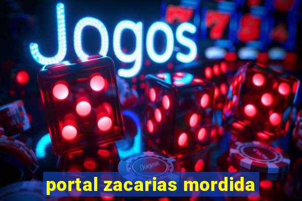 portal zacarias mordida