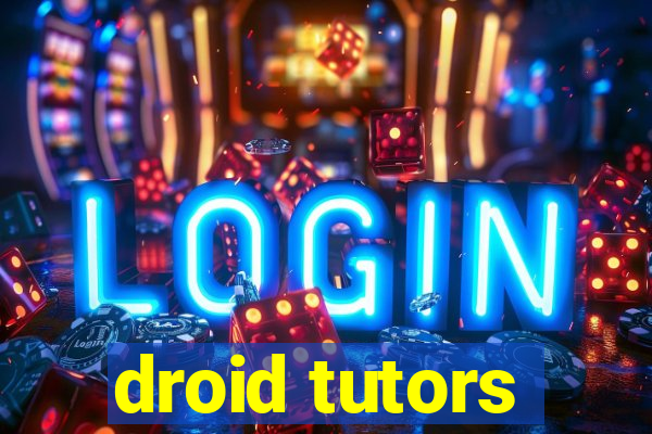 droid tutors