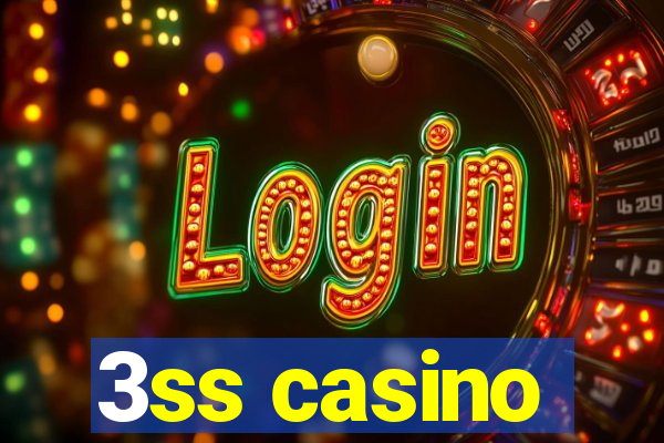 3ss casino