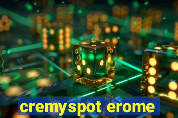 cremyspot erome